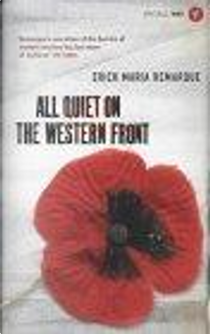 All Quiet on the Western Front by Erich Maria Remarque