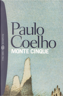 Monte Cinque by Paulo Coelho