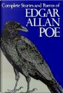Complete Stories and Poems of Edgar Allan Poe by Edgar Allan Poe