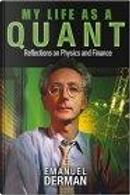 My Life as a Quant by Emanuel Derman