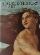 A World History of Art by Hugh Honour, John Fleming
