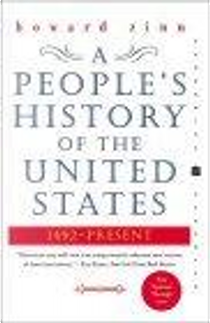 A People's History of the United States by Howard Zinn