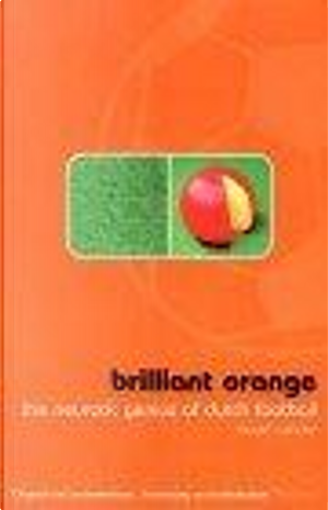 Brilliant Orange by David Winner