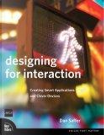 Designing for Interaction by Dan Saffer