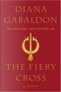 The Fiery Cross by Diana Gabaldon