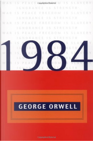 1984 by George Orwell
