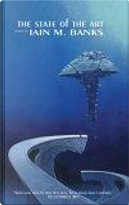 The State of the Art by Iain, Iain M. Banks, Les Edwards, Russell Banks