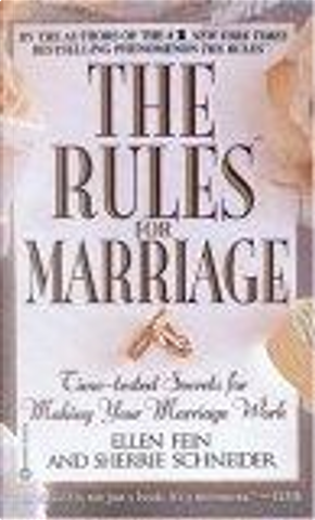 The Rules(TM) for Marriage by Ellen Fein, Sherrie Schneider