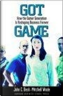 Got Game by John C. Beck, Mitchell Wade