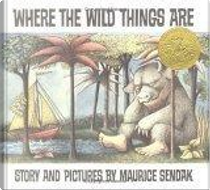 Where the Wild Things are by Maurice Sendak