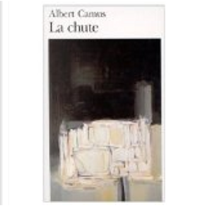 La Chute by Albert Camus
