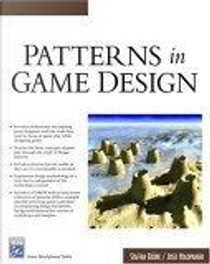 Patterns in Game Design by Jussi Holopainen, Staffan Bjork