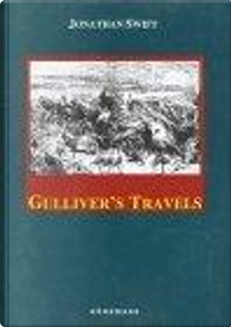 Gullivers Travels by Jonathan Swift