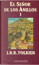El señor de los anillos I by J.R.R. Tolkien