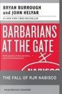 Barbarians at the Gate by Bryan Burrough, John Helyar