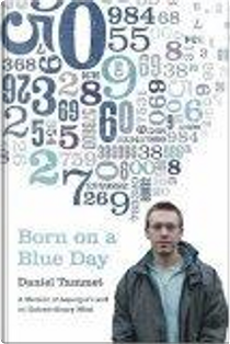 Born on a Blue Day by Daniel Tammet