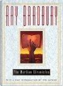 The Martian Chronicles by Ray Bradbury