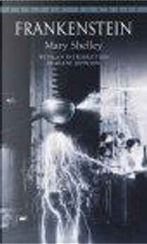 Frankenstein by Mary Shelley