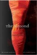 The Almond by Nedjma