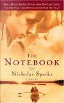 The Notebook by Nicholas Sparks