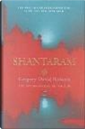 Shantaram by Gregory David Roberts