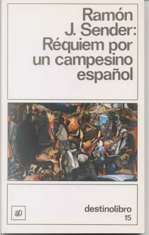 Réquiem por un campesino español by Ramón José Sender
