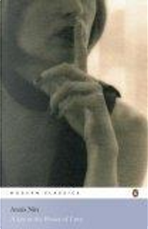 A Spy in the House of Love by Anais Nin