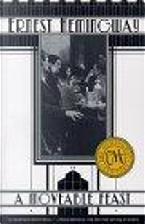 A Moveable Feast by Ernest Hemingway
