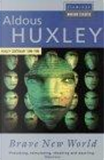 Brave New World by Aldous Huxley