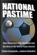 National Pastime by Andrew Zimbalist, Stefan Szymanski