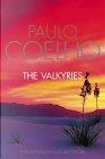 The Valkyries by Paulo Coelho