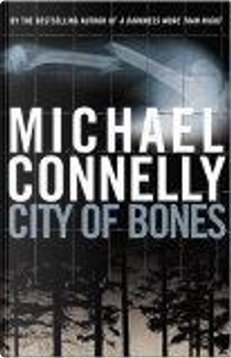 City of Bones by Michael Connelly