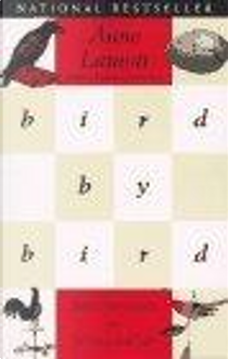 Bird by Bird by Anne Lamott