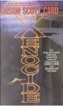 Xenocide by Orson Scott Card
