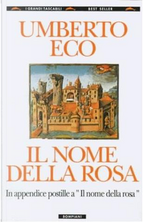 Il nome della rosa by Umberto Eco
