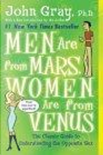 Men Are from Mars, Women Are from Venus by John Gray