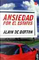 Ansiedad por el estatus by Ansiedad Por El Estatus