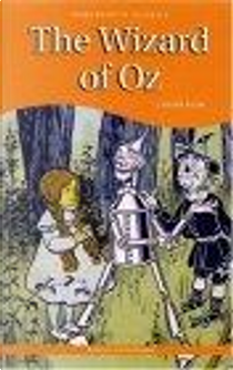 The Wizard of Oz by L. Frank Baum