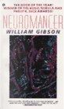 Neuromancer by William Gibson
