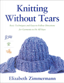 Knitting Without Tears by Elizabeth Zimmermann