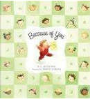 Because of You by B. G. Hennessy