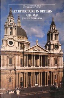 Architecture in Britain by John Summerson