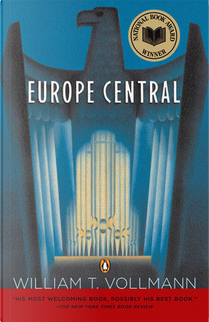 Europe Central by William T. Vollmann
