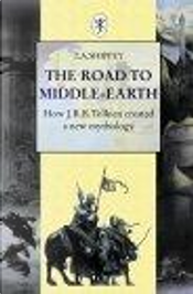 The Road to Middle-Earth by Tom Shippey