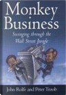 Monkey Business by John Rolfe, Peter Troob