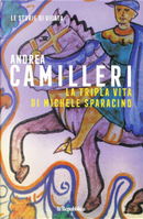 La tripla vita di Michele Sparacino by Andrea Camilleri