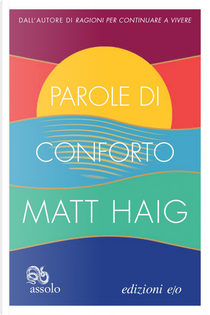 Parole di conforto by Matt Haig