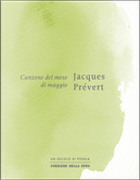 Canzone del mese di maggio by Jacques Prevert