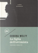 La figlia dell'ottimista by Eudora Welty