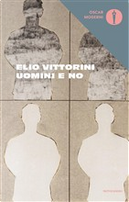 Uomini e no by Elio Vittorini